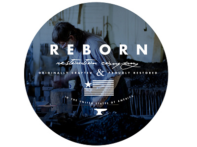 REBORN restoration company american ampersand anvil arizona blue circle design didot flag flagstaff futura layout logo navigation photography script transparency type ux website white