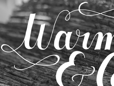 Warm.. ampersand hand drawn lettering photography type typography