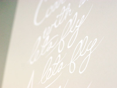 Come Fly With Me hand drawn lettering poster screen print typography