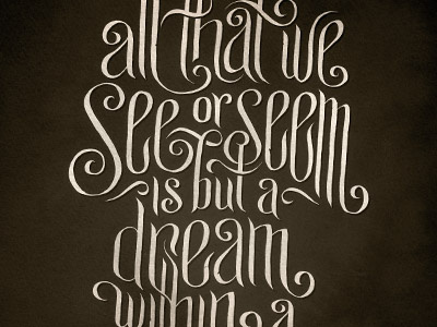 All That We See or Seem quote sepia typography