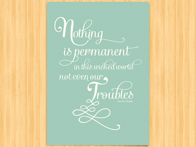 Nothing is permanent poster typography