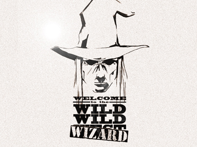 Welcome to the Wild Wild Wizard western wild wizard