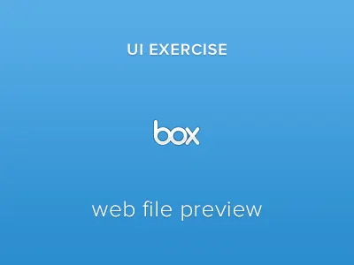 UI Exercise Box's Web File Preview blog post exercise preview ui user interface web