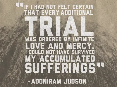 Missionary Quote adoniram judson burma caps judson liberator missionary missions quote quotes texture