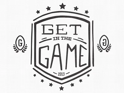 Get In The Game collegiate emblem football get in the game hand drawn logo rough sports texture type