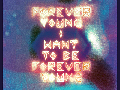 Typolyrics alphaville forever young lyrics schoolproject typography