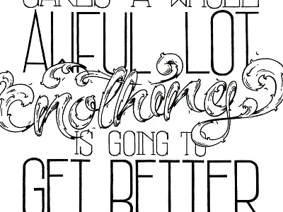 Unless... Part 2 hand drawn ink quote type