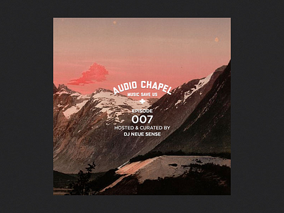 Audio Chapel Episode 007 audio chapel compilation indepedent music