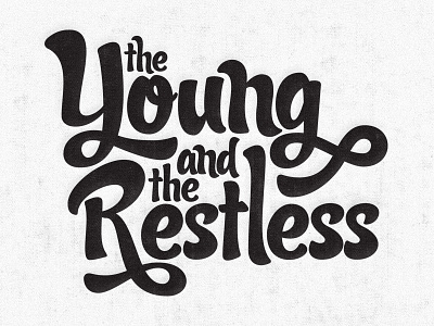 Young and Restless black branding candy candy script restless script swash text type typography young