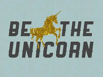 "Be the Unicorn" golden unicorn ranger