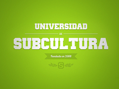 Subcultura University green subcultura university