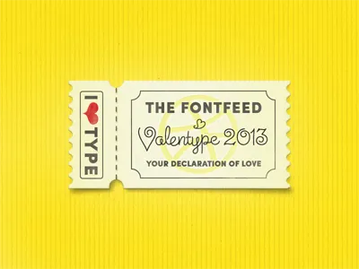 »Valentype 2013« Announcement ... contest coupon fontshop lettering the fontfeed ticket type typeface typo typography valentype 2013