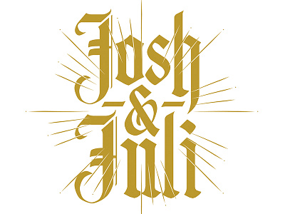 Josh and Juli blackletter