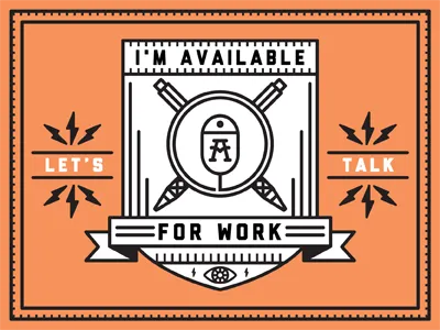 Available For Work apple badge eye freelance illustration lightning mac mouse pen pencil projects shield type typography work