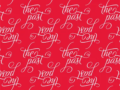 The Past Pattern design typography