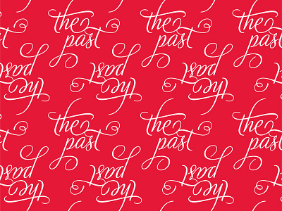 The Past Pattern design typography