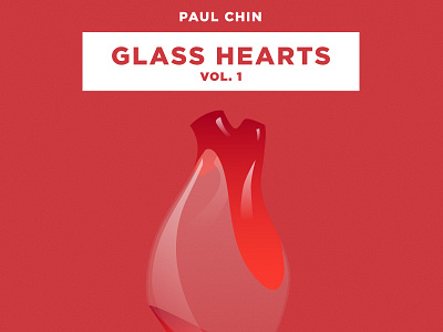 Glass Hearts Vol. 1 album art ep glass hearts red valentines day