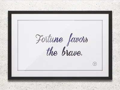 Fortune Favors the brave print canvas frame print typography