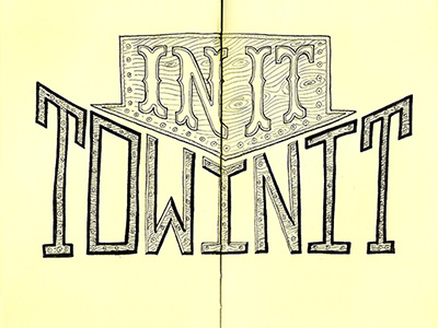 In It To Win It illustration lettering moleskine typography