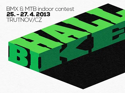 Bike Hall Contest 2013 - for fun bike bike hall bikehall bmx contest flyer indoor mtb trutnov
