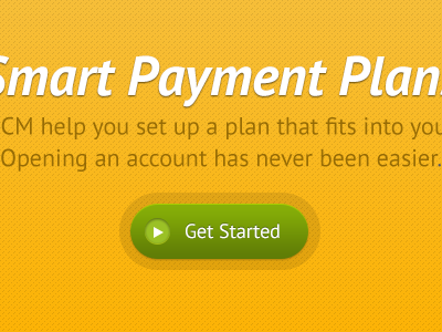 Get Started button get started gold green headline pattern texture