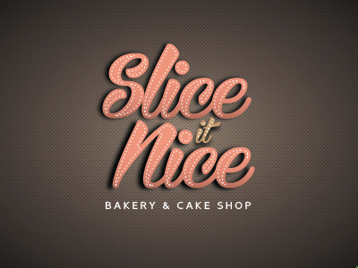 Slice It Nice bake cake food restaurant shop