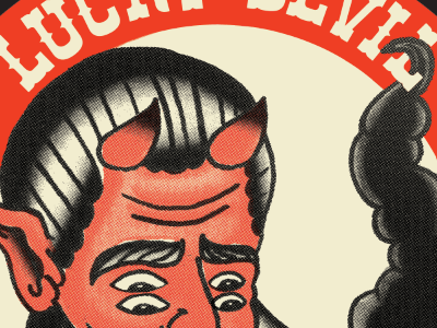 Luck Print devil flash luck lucky screenprint smoking strikes tattoo traditional