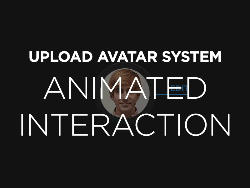 Animated Upload Avatar UX animated animation app application avatar black browse clean dark design experience gif interaction iphone minimal minimalist new photoshop settings upload user ux web web app