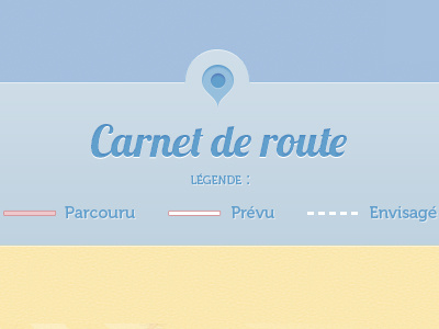 Route map – Legend adventure around the world trip blog caption interface itinerary legend map route tour du monde travel trip ui vintage webdesign