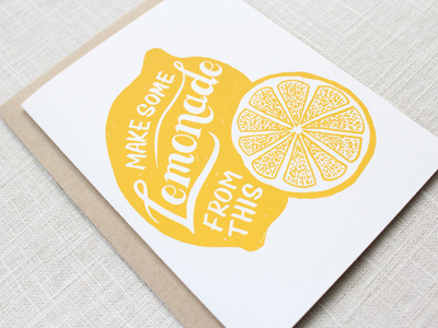 Make Some Lemonade... card illustration lettering screen print stationery yellow