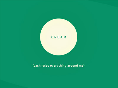 cash rules everything around me blog masthead