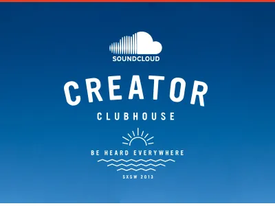 Identity for SoundCloud's SXSW Event cloud clubhouse creator event identity sound sxsw