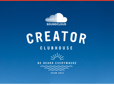 Identity for SoundCloud's SXSW Event cloud clubhouse creator event identity sound sxsw