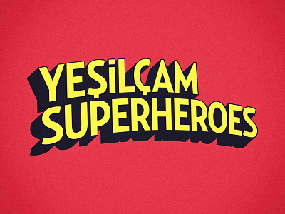 Yesilcam Superheroes book cinema comic hafiye kutan kutanural movie retro simsek sinema superheroes turkey turkish typography ural yesilcam