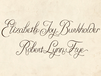 Elizabeth & Robert calligraphy formal invitation lettering name script type typography wedding