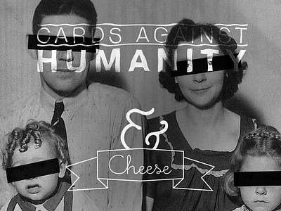 Cards Against Humanity (& Cheese) ampersand branding cards against humanity cheese poster rule typography vintage