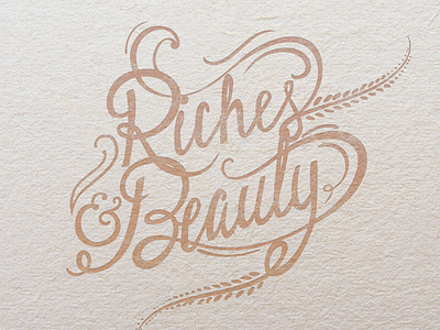 Riches And Beauty Album Art album album art album cover ampersand antique classic cursive distressed graphic design hand drawn hand written lettering package design print print design script texture type typography vintage worn