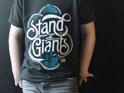 Stand with Giants forest giant fun illustration louisville screen print screenprint shirt swag t shirt type typography