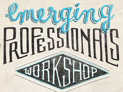 Emerging Professionals Workshop Poster lettering