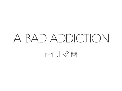 A Bad Addiction style blog a bad addiction abadaddiction addiction black and white blog fashion graphic design graphicdesign icon identity illustration logo new york new york city newyorkcity ny nyc style web web design webdesign website