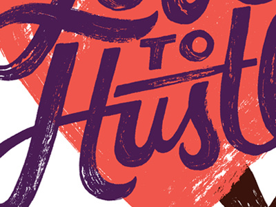 Hustle brush lettering script