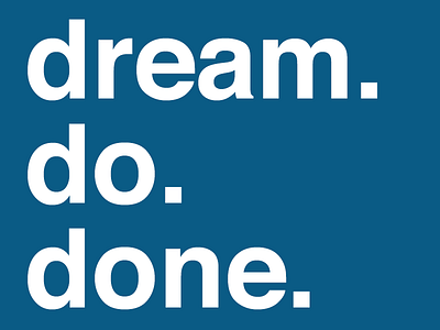 My Thursday's Phrase dream motivational motto phrase text ui ux