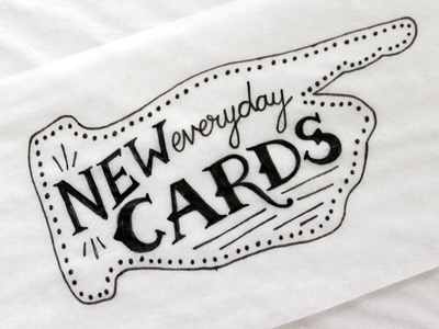 New Cards Promo lettering pen sketch