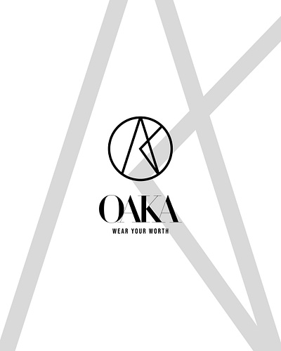 OAKA - wear your worth branding graphic design logo