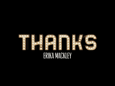 Thanks Erika 3d bulbs sign thanks typography