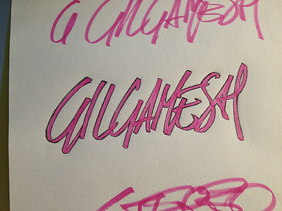 Gilgamesh - Pratice calligraphy lettering pratice typography