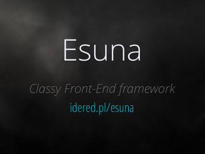 Esuna: Classy Front-End framework css framewrok front end