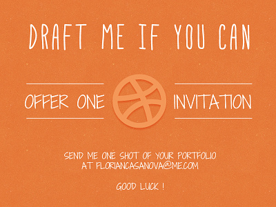 Draft me if you can - Dribbble Invitation dribbble invitation portfolio