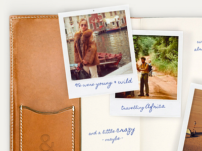 Collage - How it all began africa ampersand art direction collage filofax handwritten leather photography polaroid responsive retro travel webdesign