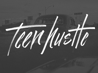 No Nonsense grit hand lettering hustle script teen type